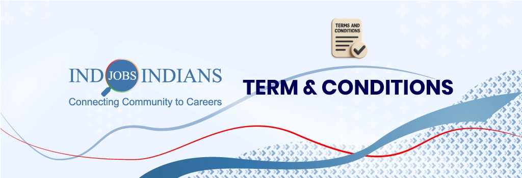 Indoindians Jobs Term & Conditions